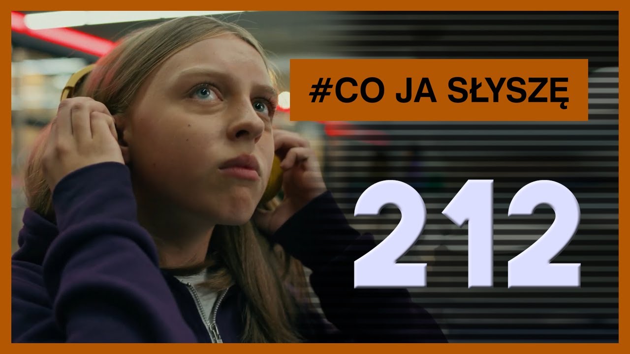 Co ja słyszę? Muzyka z reklam | #212