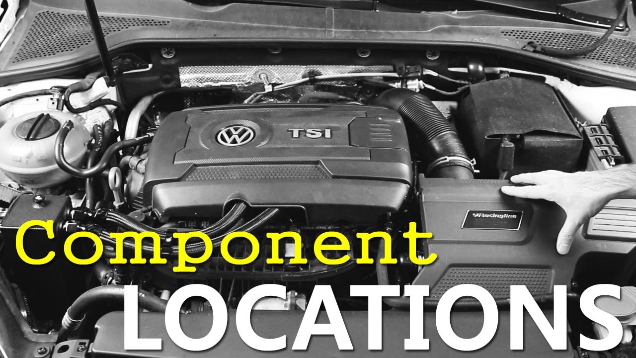 MK7 Engine Component Locations