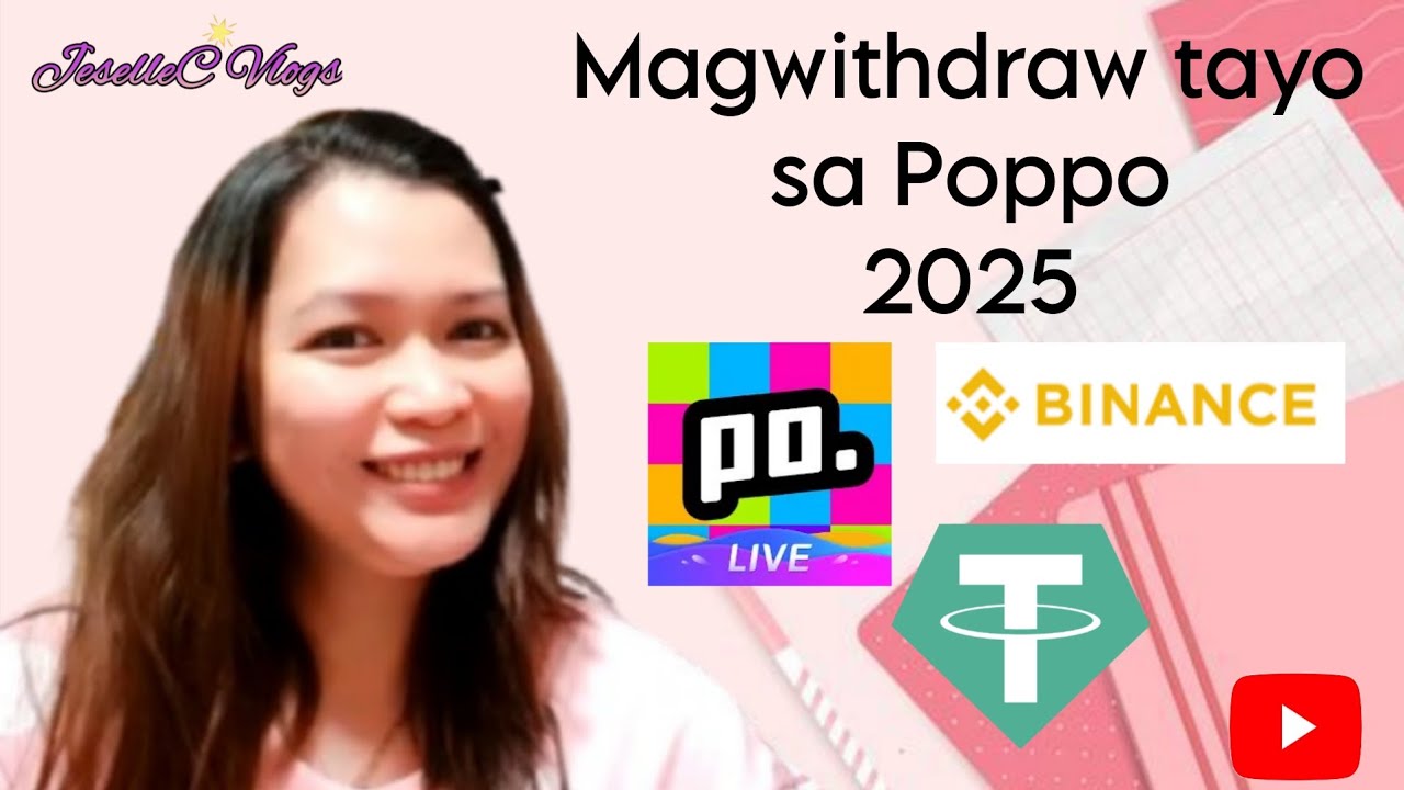 Magwithdraw sa Poppo 2025 |Member user accout #binance #usdt @JeselleC_Vlogs 