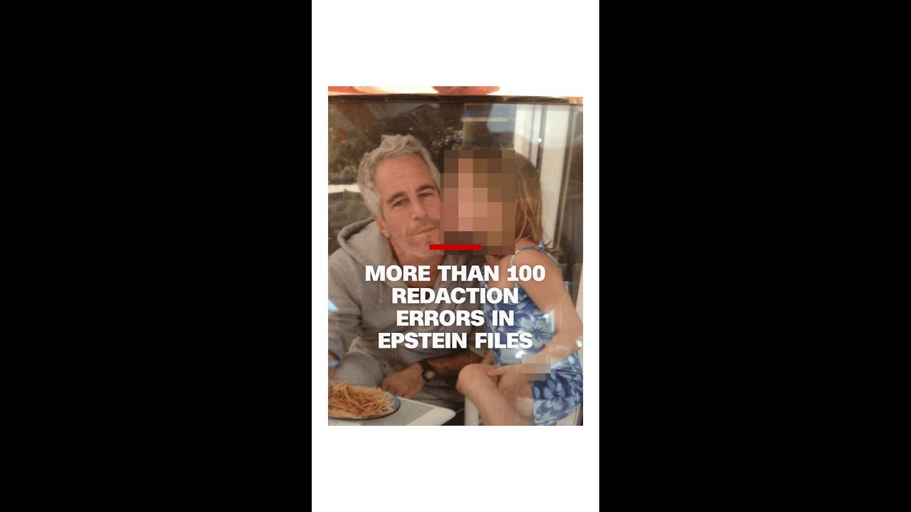 More than 100 redaction errors in the Epstein files