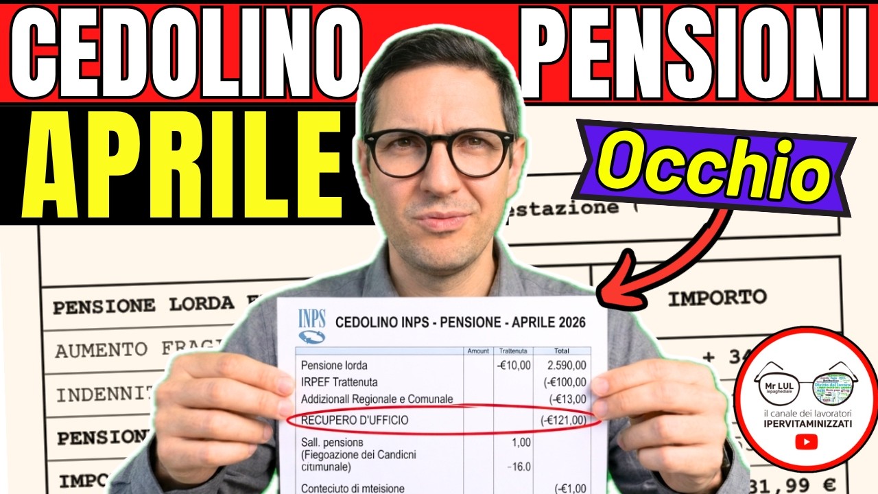CEDOLINO PENSIONI APRILE 2026  📑 ARRETRATI RECUPERI AUMENTI IRPEF e DATE ANTICIPI?