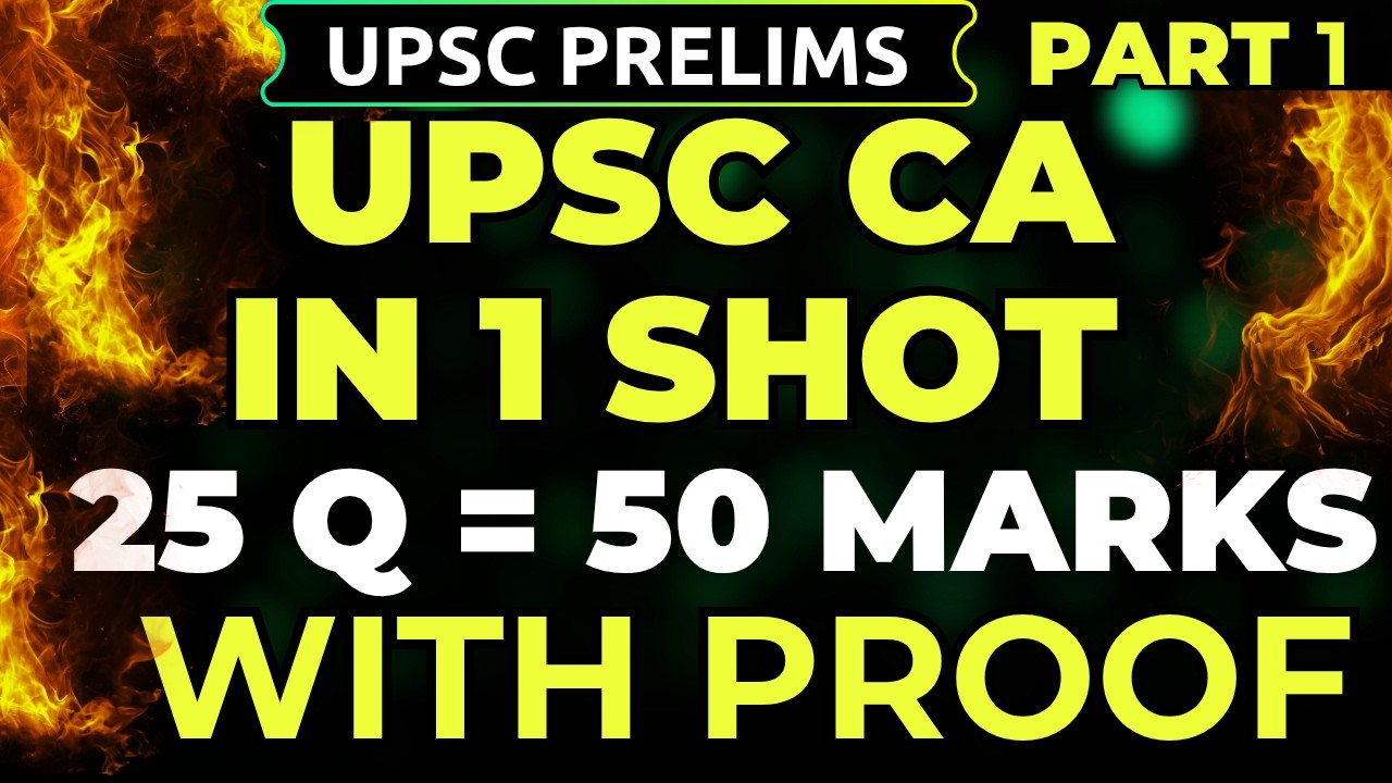 👉 UPSC Prelims 2026 🔥 Full Year Current Affairs in 1 Shot | 25 Q = 50 Marks WITH PROOF