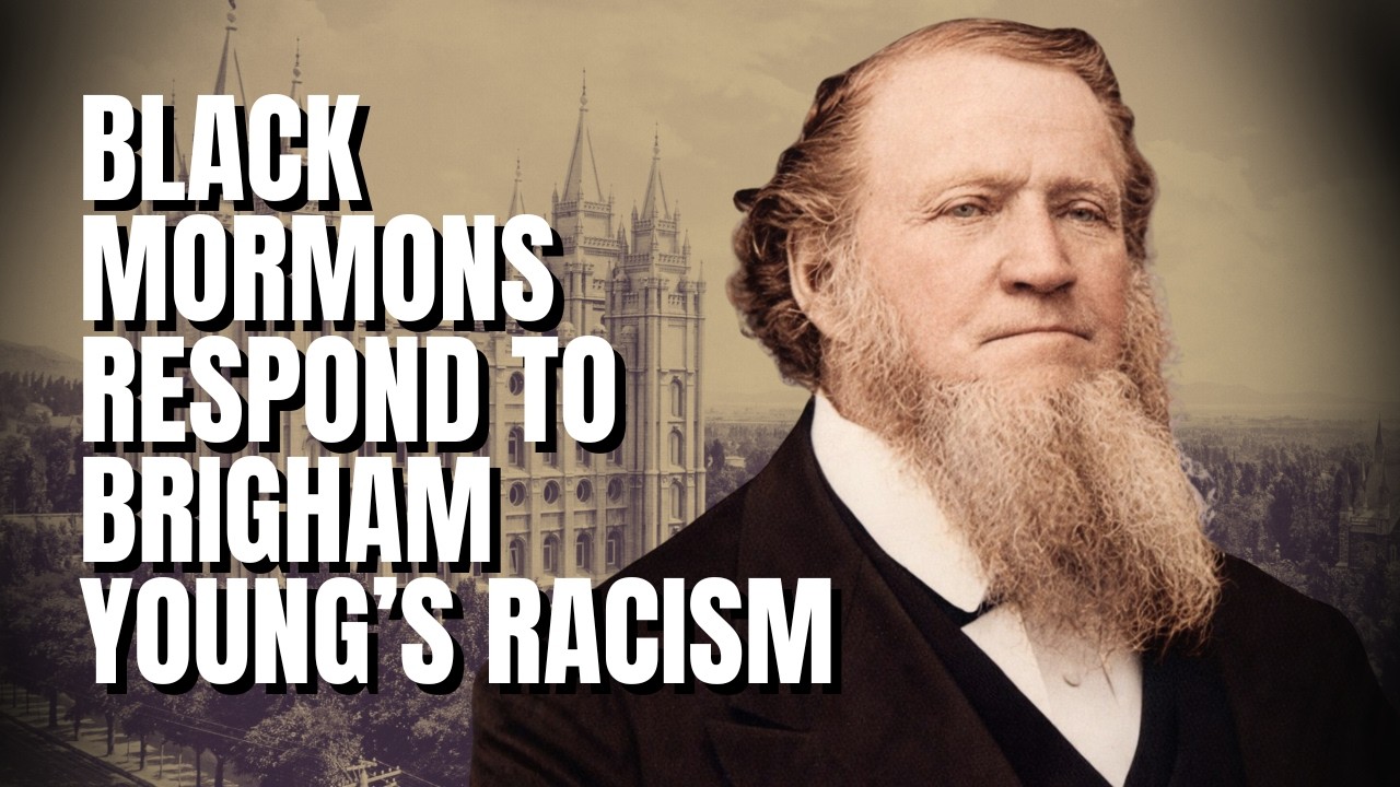 Black Mormons Respond to Brigham Young’s Racism | Ep. 1916