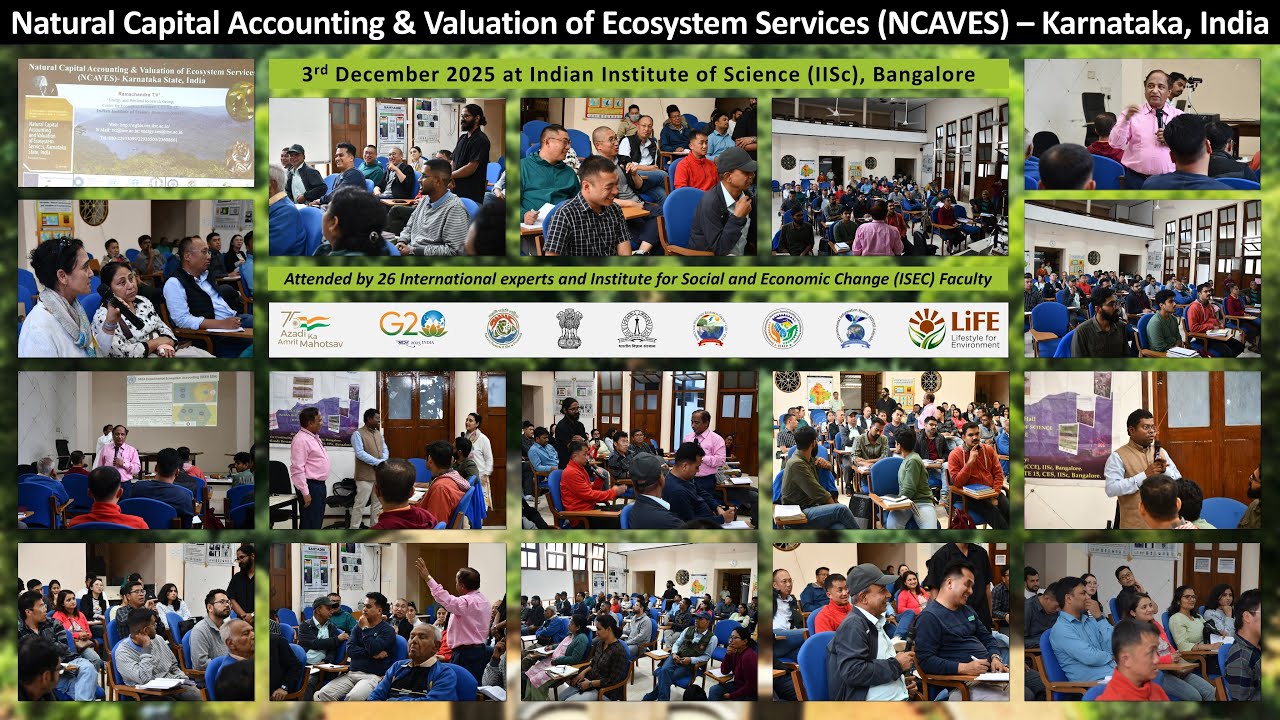 Natural Capital Accounting & Valuation of Ecosystem Services (NCAVES) | IISc Bangalore | ISEC