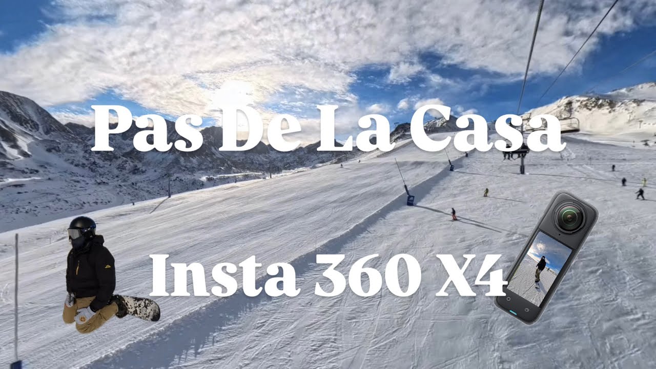 Pas De La Casa Andorra Snowboarding - Insta 360 X4