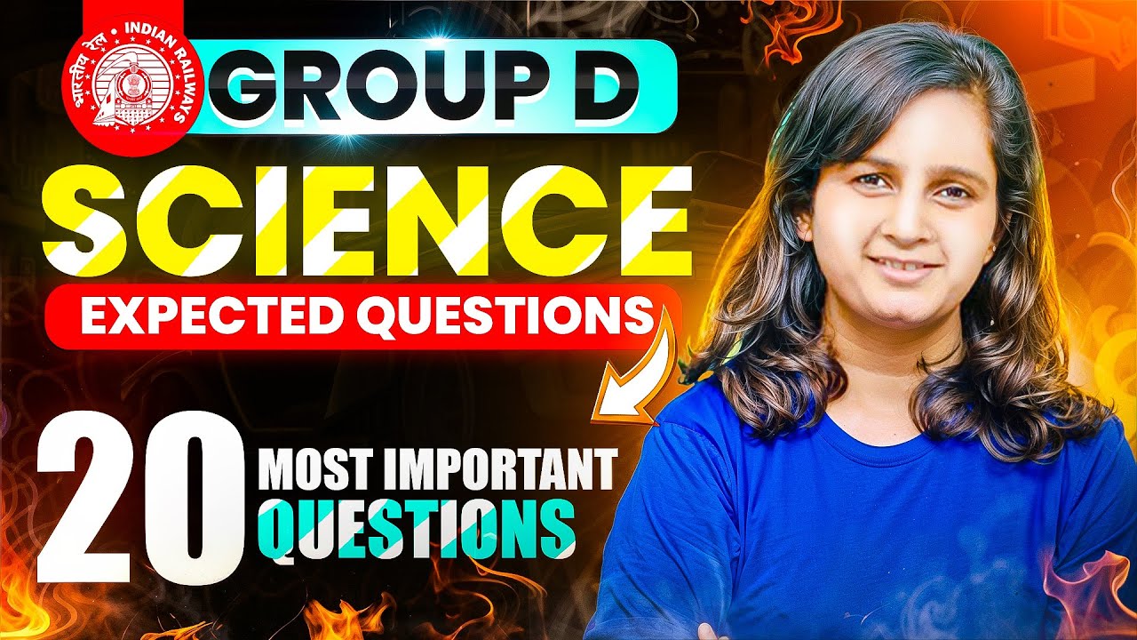 Railway Group D ✅ Science 20 Most Expected Questions by Shipra mam | CL02
