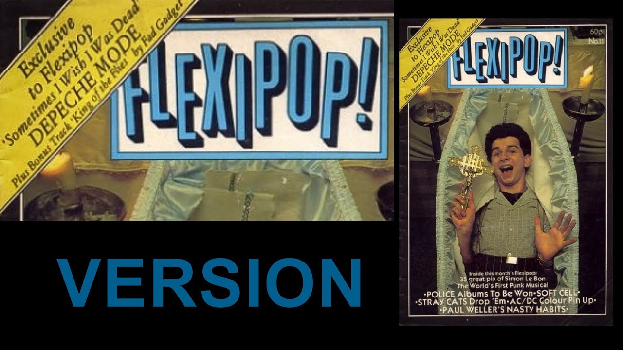 Depeche Mode - Sometimes I Wish I Was Dead (FLEXIPOP Issue 11)