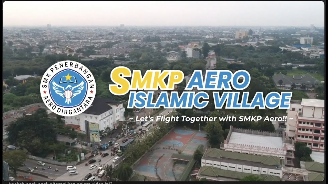 Company Profile | SMK PENERBANGAN AERO DIRGANTARA ISLAMIC VILLAGE