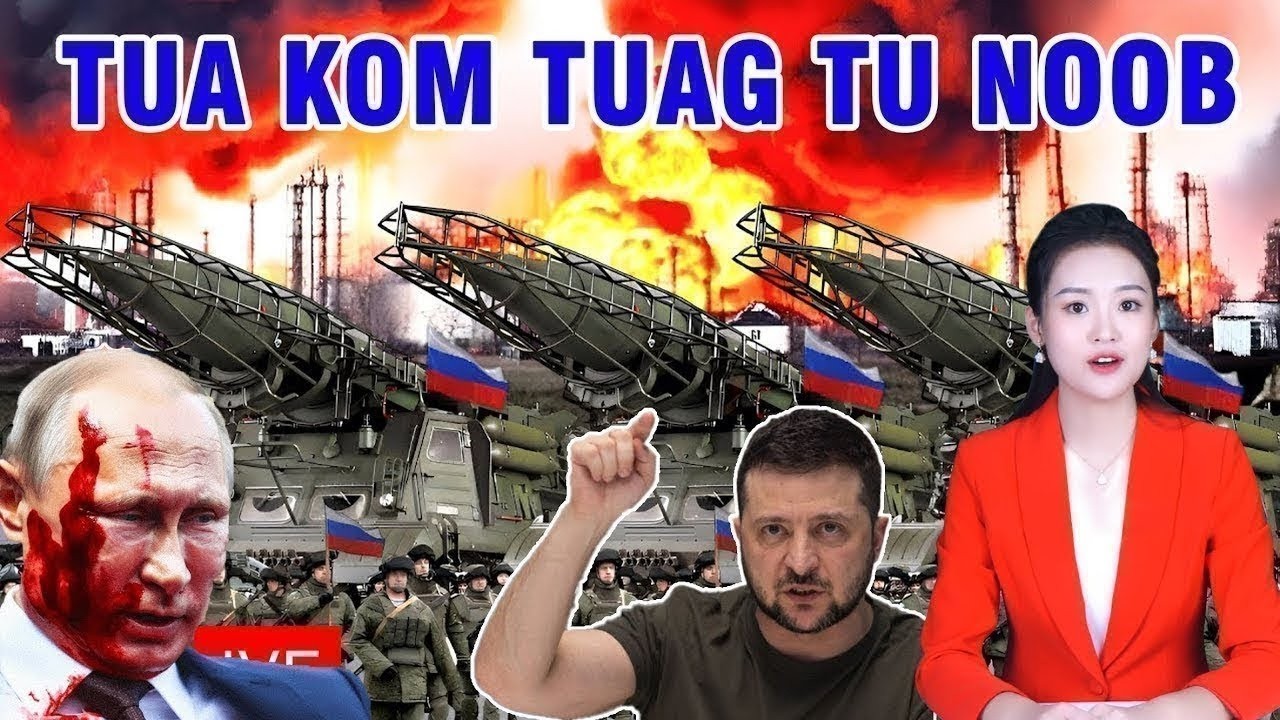 XOVXWM KUB 8/3: LIM HIAM TSHAJ PUTIN TSI MUAJ LAWM. RUSIA TUA TUBROG UKRAINE RAUG NTES LI TUA TSIAJ