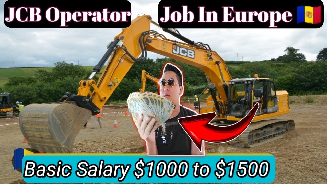JCB Operator Job In Romania 🇦🇩 Basic Salary $1000 to $1500 Dollar Samma Hune @WLlama976