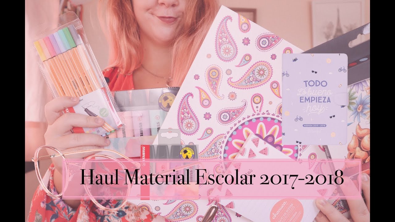 SUPER HAUL MATERIAL ESCOLAR ✐ VUELTA A CLASE 2017-2018 📚 Littleehelen