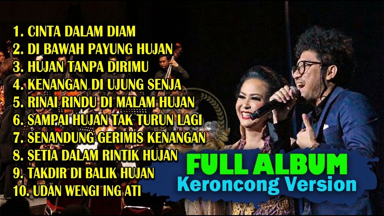 KERONCONG FULL ALBUM – KERONCONG PENYEJUK HATI