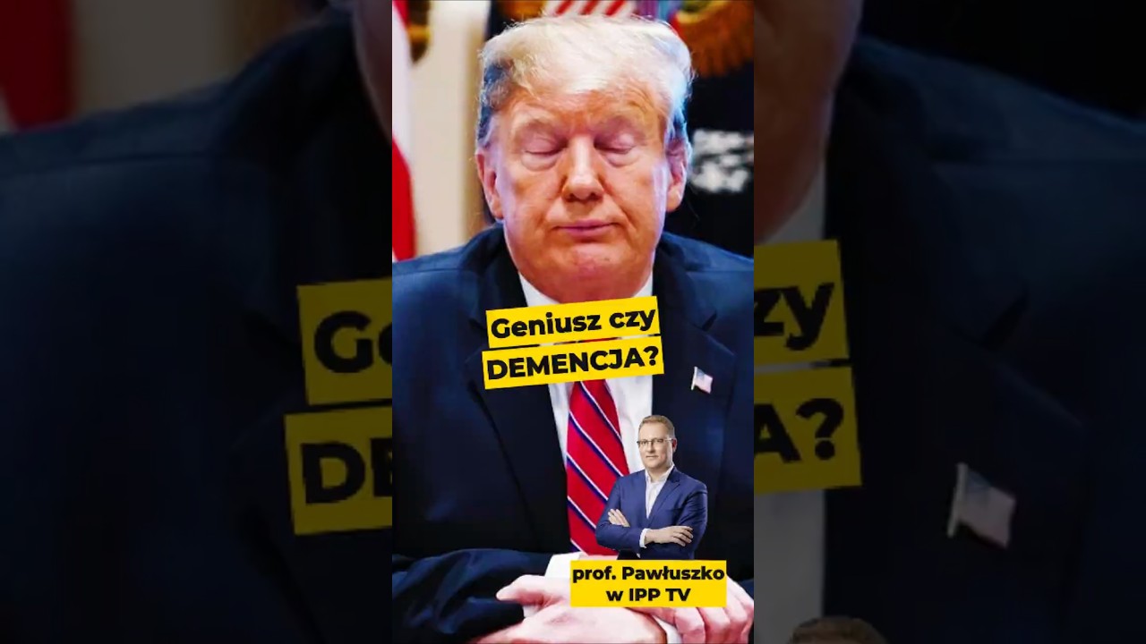 Geniusz czy DEMENCJA? - prof. Tomasz Pawłuszko #Trump #USA #Grenlandia #RadaPokoju #polityka