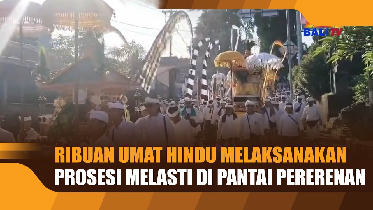 RIBUAN UMAT HINDU MELAKSANAKAN PROSESI MELASTI DI PANTAI PERERENAN