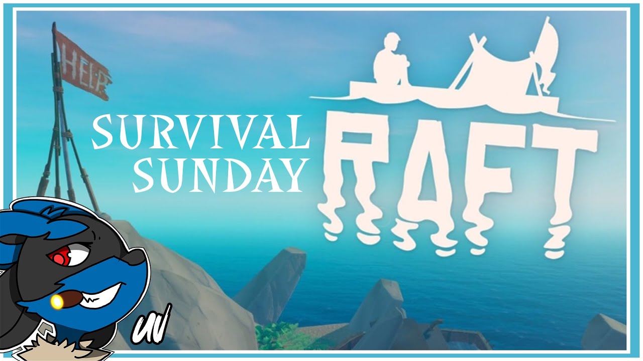 Raft | The Last Story Island? | !discord !ftg !merch