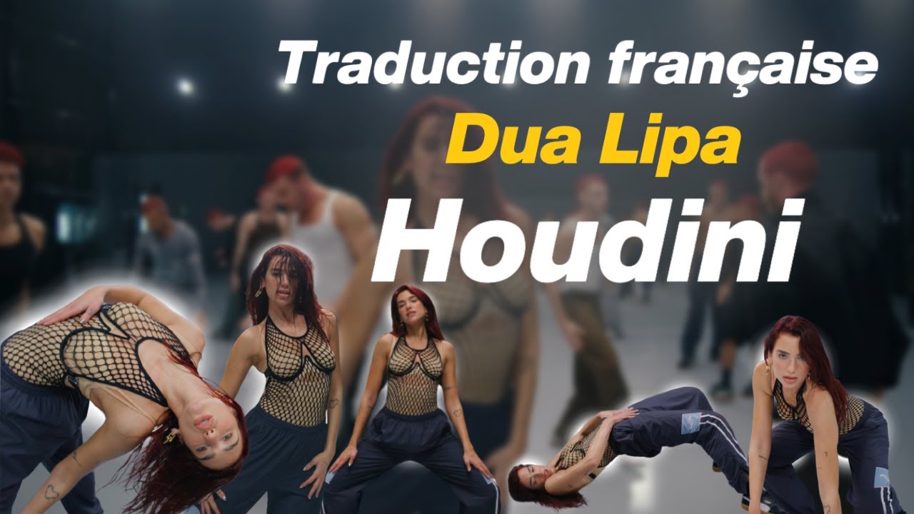 Dua Lipa - Houdini (Traduction Française/Lyrics Anglais)
