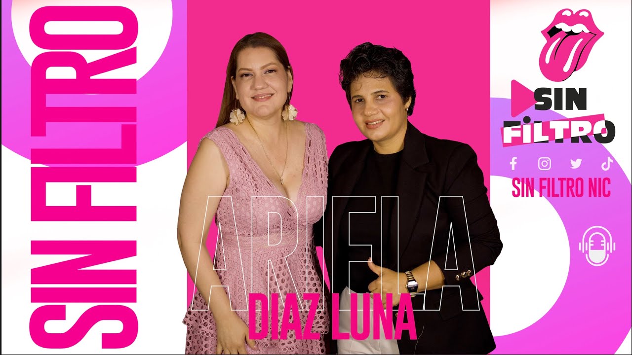 Sin Filtro con Ariela Diaz