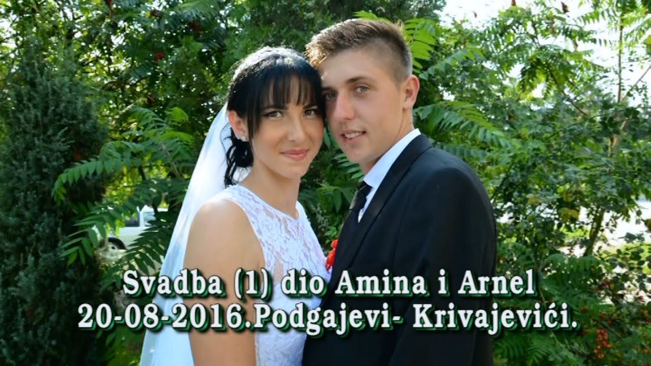 Wedding-Svadba Amina i Arnel (1) dio Podgajevi Krivajevići Muz Đerze Asim Snimatelj