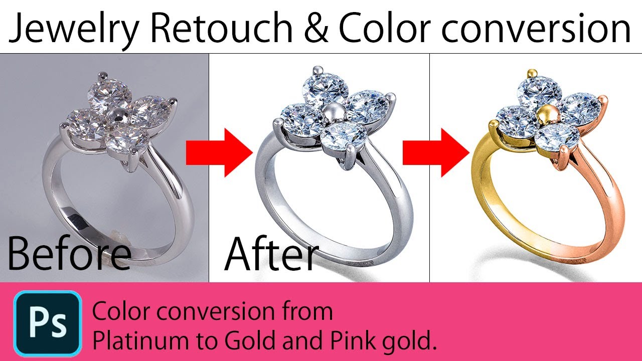 Jewelry Retouch & Color conversion from platinum to gold |  Tutorial movie |指輪のレタッチ&プラチナからゴールドへ色変換