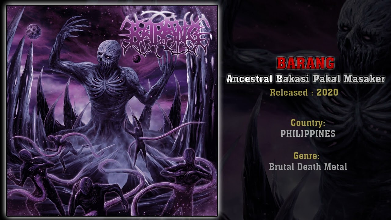 Barang (PHI) - Ancestral Bakasi Pakal Masaker (Full Album) 2020