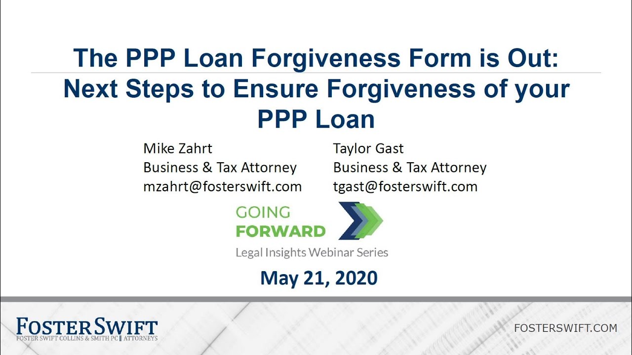 The PPP Loan Forgiveness Form is Out:  Next Steps to Ensure Forgiveness Webinar