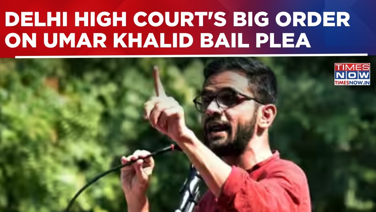 Umar Khalid Bail Plea Update: Delhi HC Issues Notice, Police To Submit Report | Hearing On...
