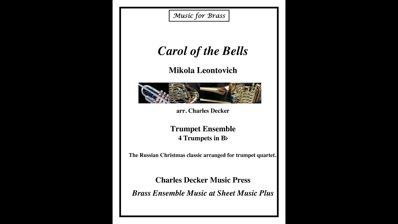 Carol of the Bells by Leontovich arr. Trumpet Quartet #ChristmasBrass #BrassEnsemble