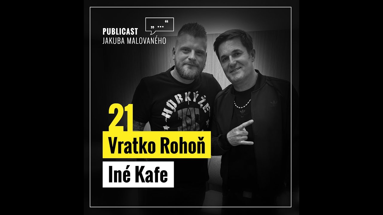 Publicast #21: Vratko Rohoň | Iné Kafe