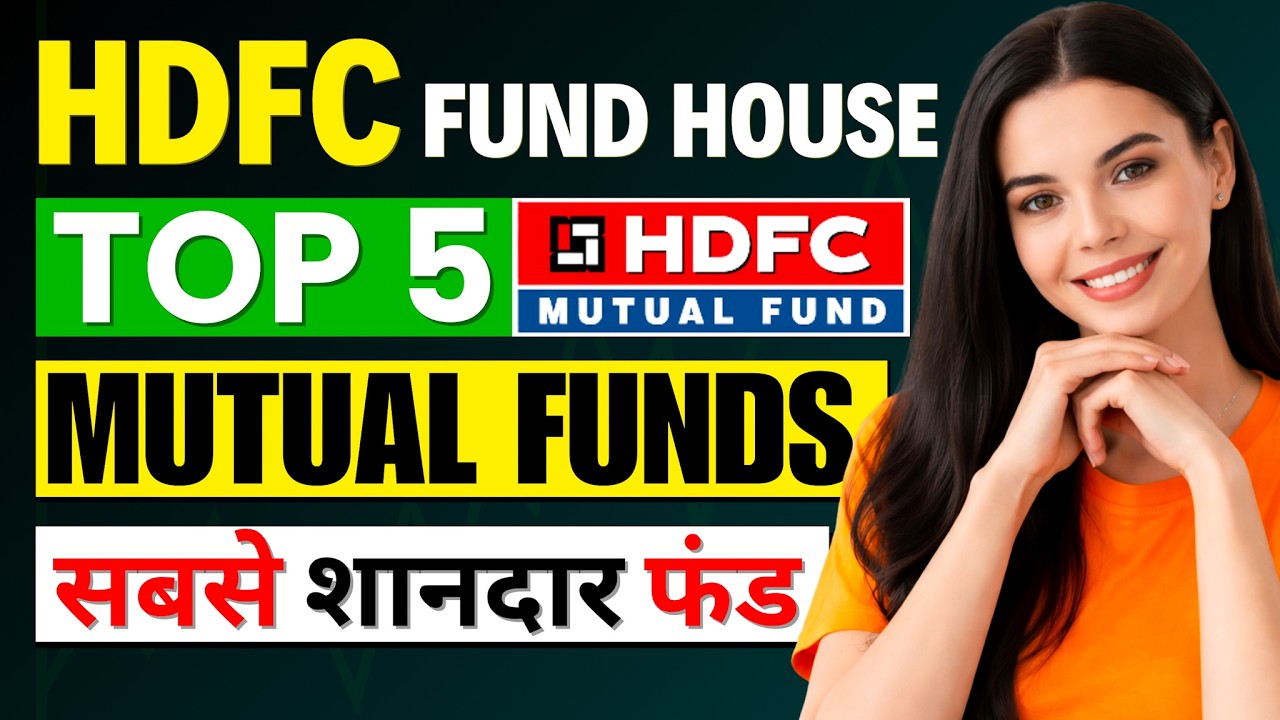 Top 5 HDFC Mutual Funds | High Return Funds with Strong Track Record - Best HDFC SIP Plans