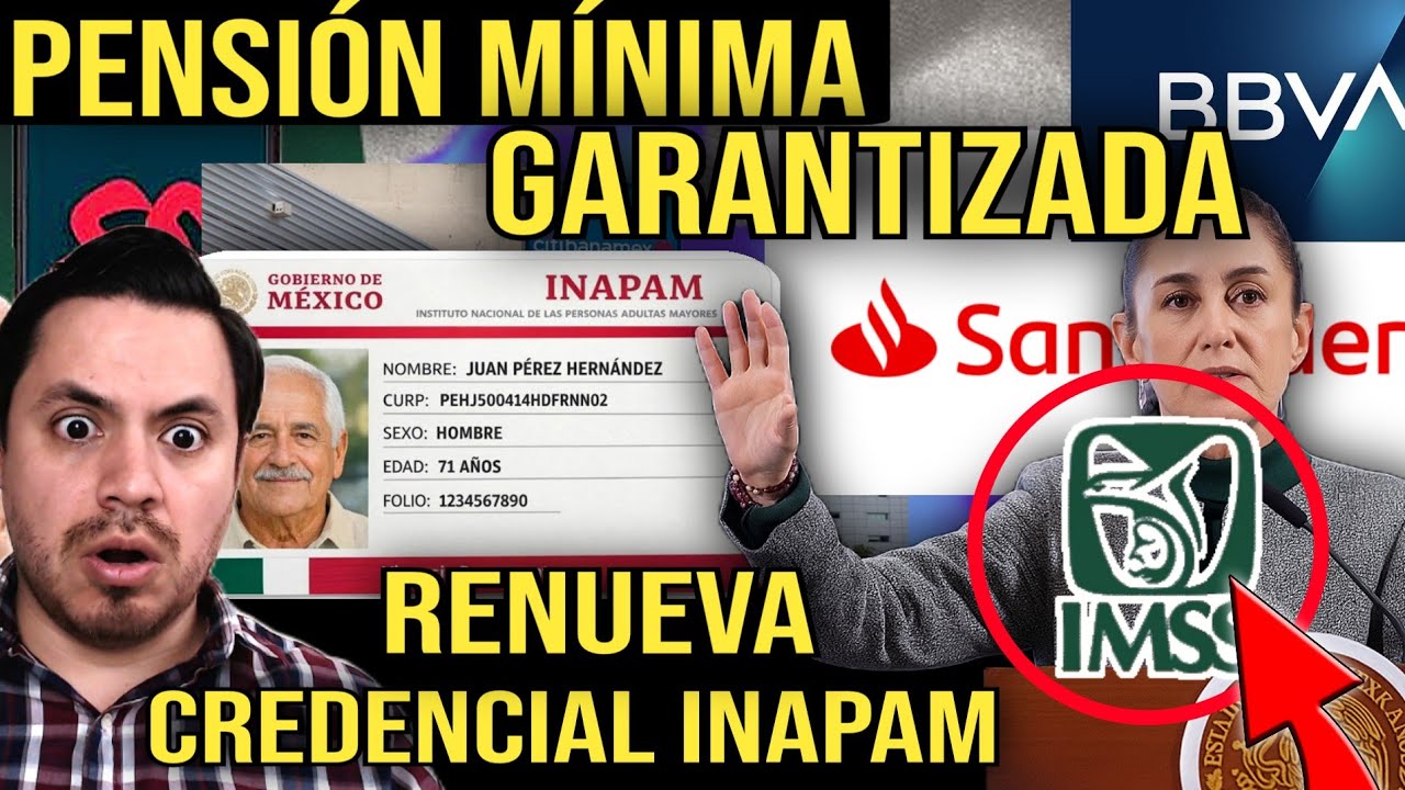 PENSIÓN MÍNIMA GARANTIZADA MARZO💰PENSION IMSS💰CAMBIO CREDENCIAL INAPAM🪪CALENDARIO PENSIÓN BIENESTAR📆