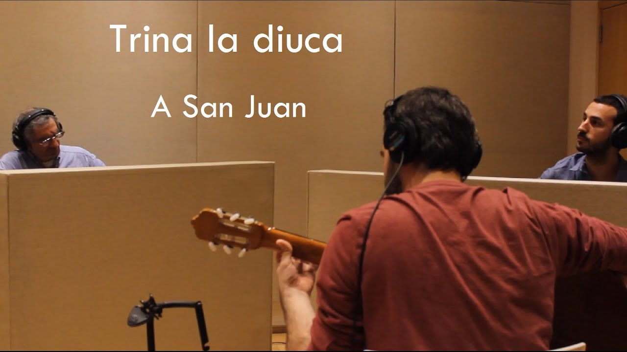 TRINA LA DIUCA - A San Juan - En estudio