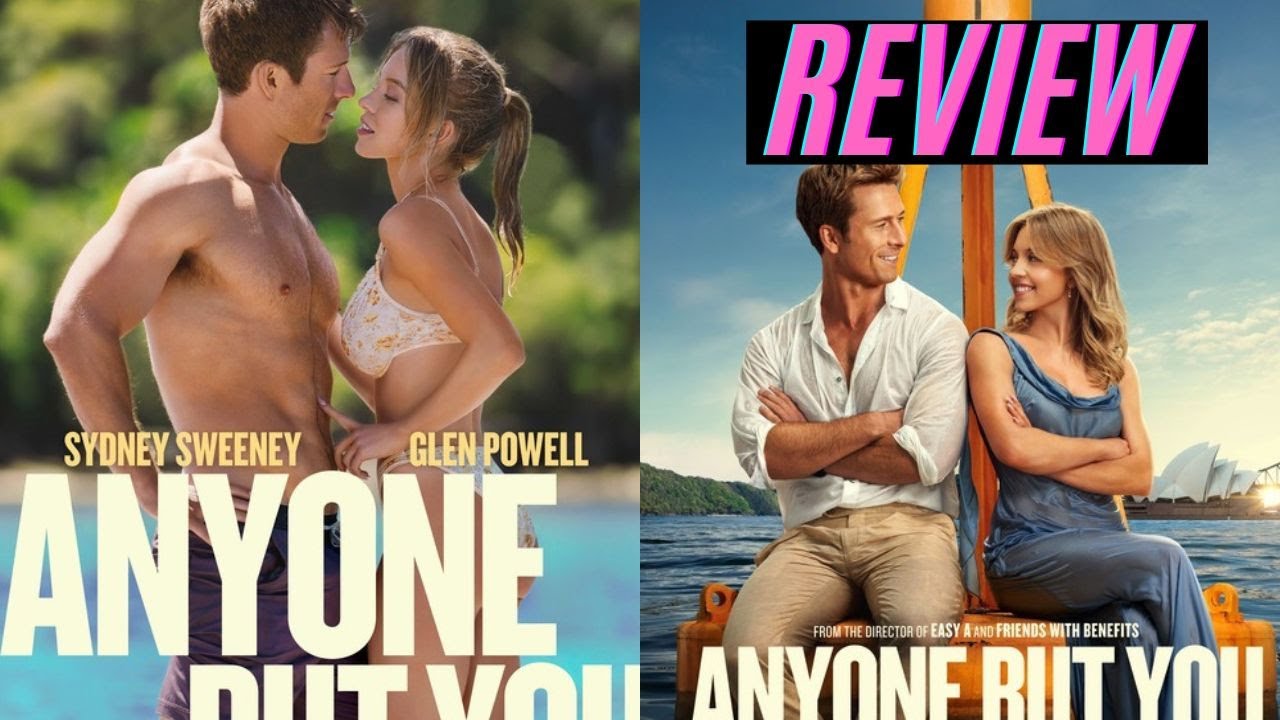 Anyone But You Review