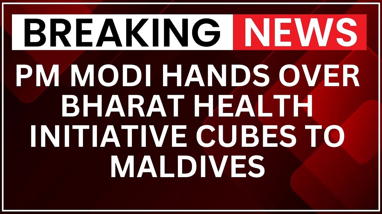 PM Modi in Maldives: PM Modi Hands Over Bharat Health Initiative Cubes to Maldives | NewsX
