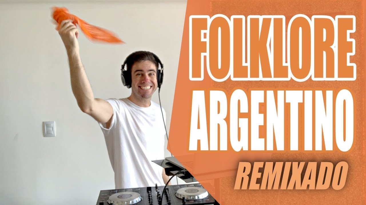 FOLKLORE ARGENTINO REMIXADO (El Chaque&ntilde;o, Los Nocheros, Los Tekis, Abel Pintos)  Nico Vallorani DJ