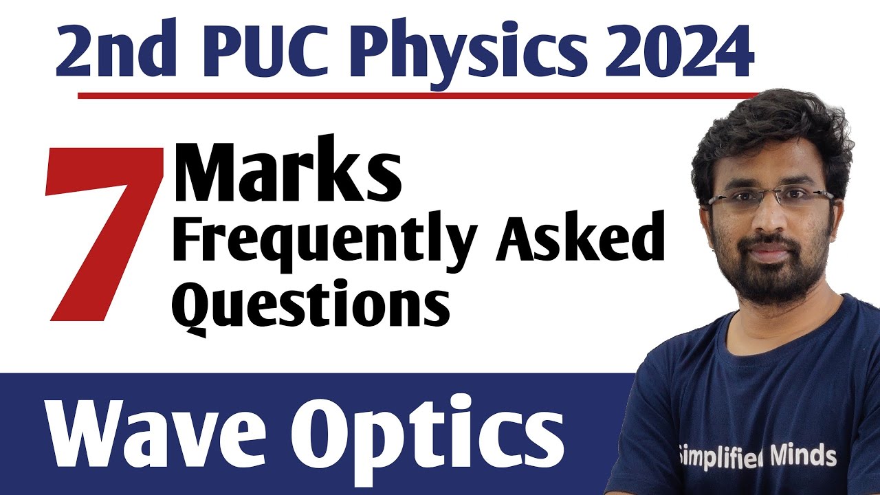 2nd PUC Physics Exam 2024 | Wave Optics Important & Fixed Questions | 2nd PUC 2024