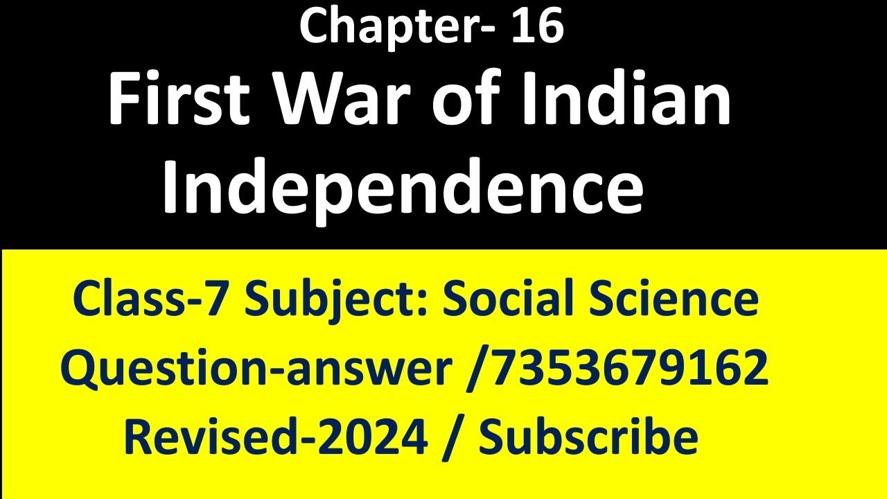Class-7|SST|Revised-2024|Chapter-16|First War of Indian Independence|Question-Answer |English Medium