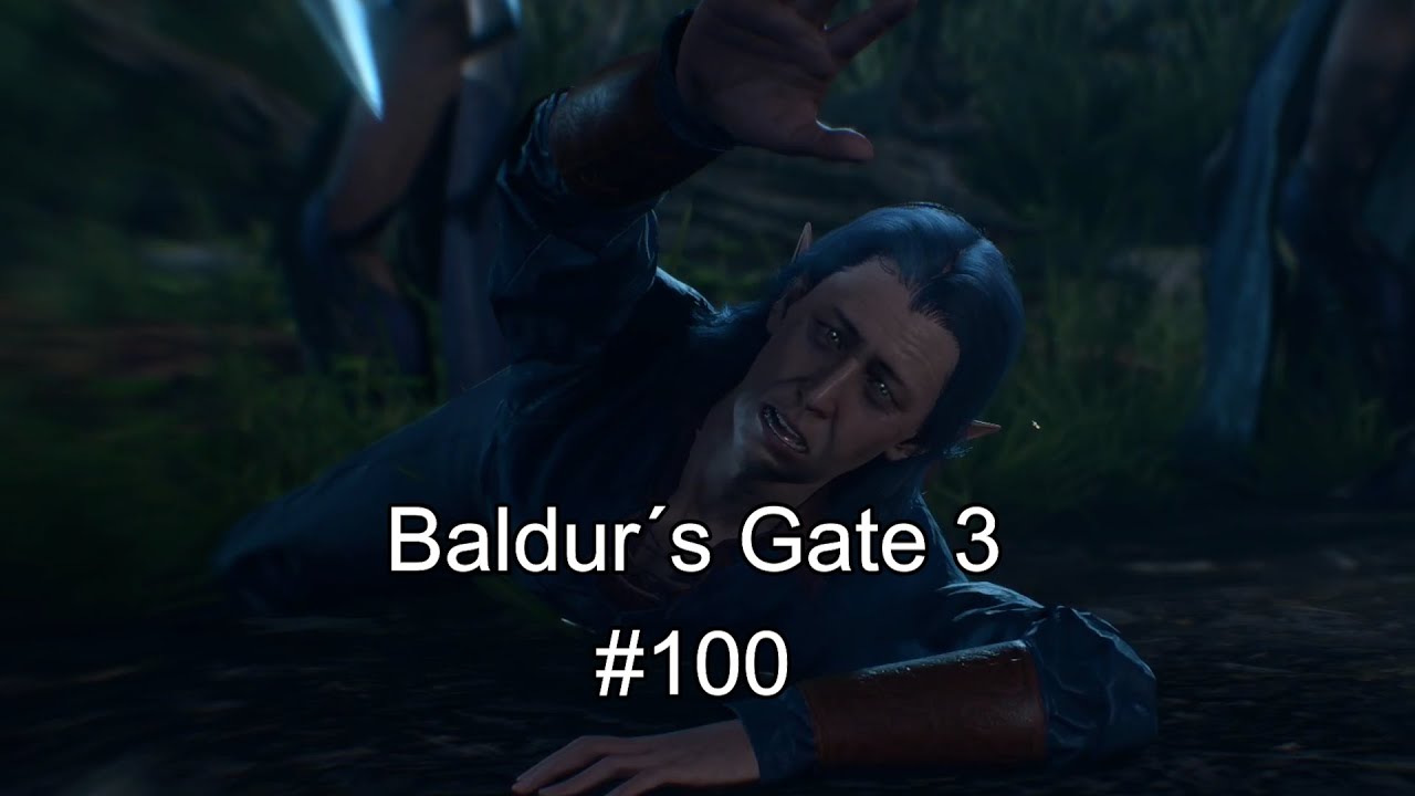 Baldur&acute;s Gate 3 Part 100: Vergangenheiten