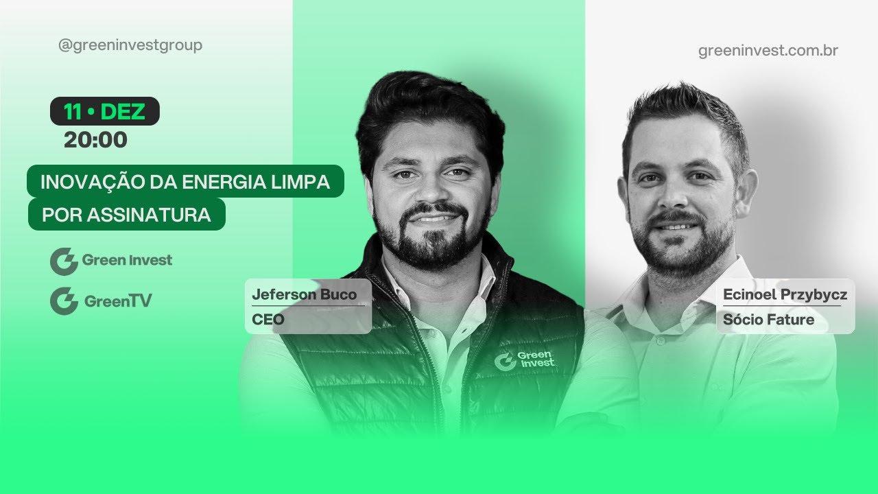 INOVAÇÃO DA ENERGIA LIMPA POR ASSINATURA