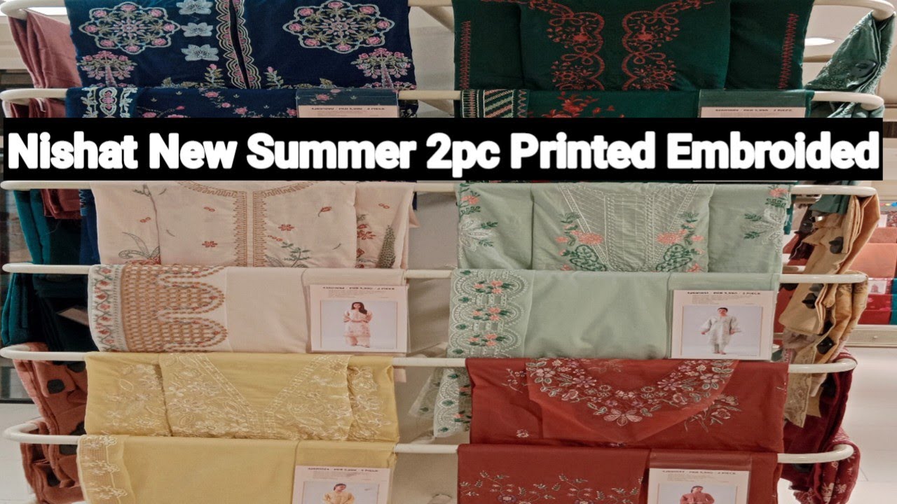 Nishat New Summer  Collection/Detail Reveiw of 2pc Printed Embroided Budget Friendly Collection