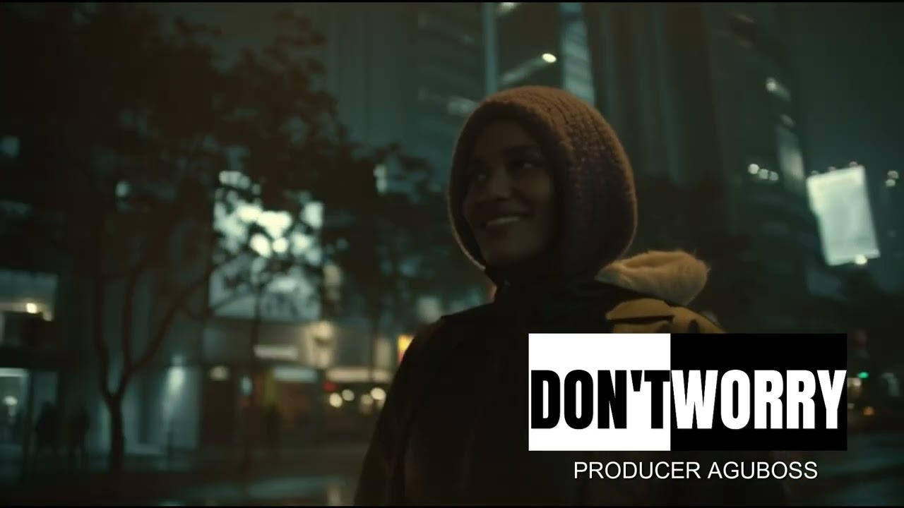 DON'T WORRY