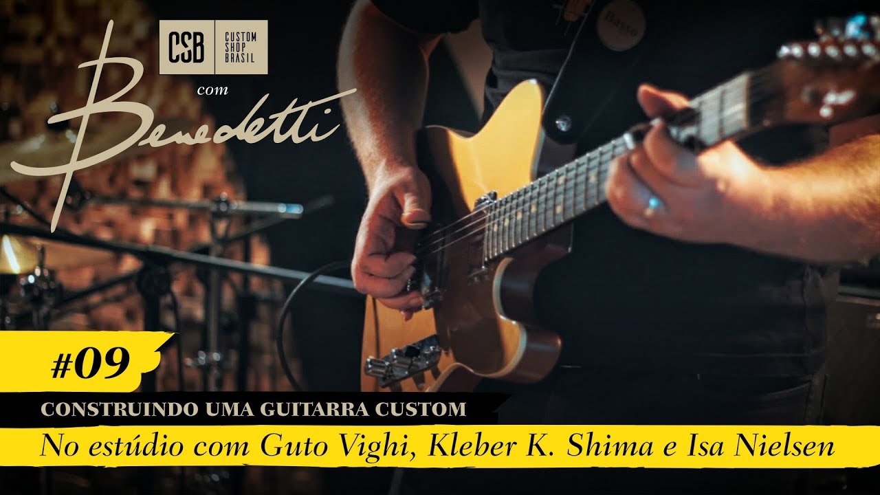Construindo uma Guitarra Custom: Guto Vighi, Kleber K. Shima e Isa Nielsen no estúdio, Episódio 09