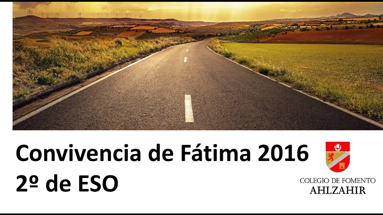 Convivencia en Fátima de 2ºESO - Colegio de Fomento Ahlzahir