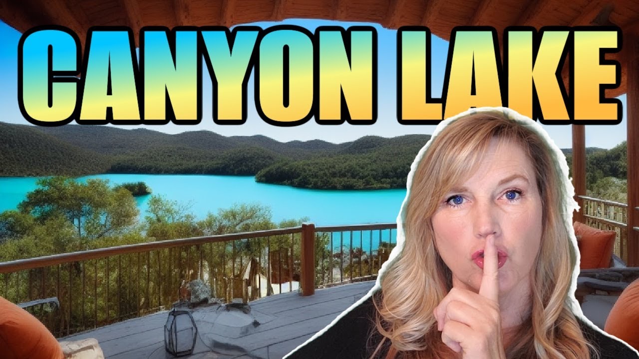 The Truth About Living in CANYON LAKE Texas 2024
