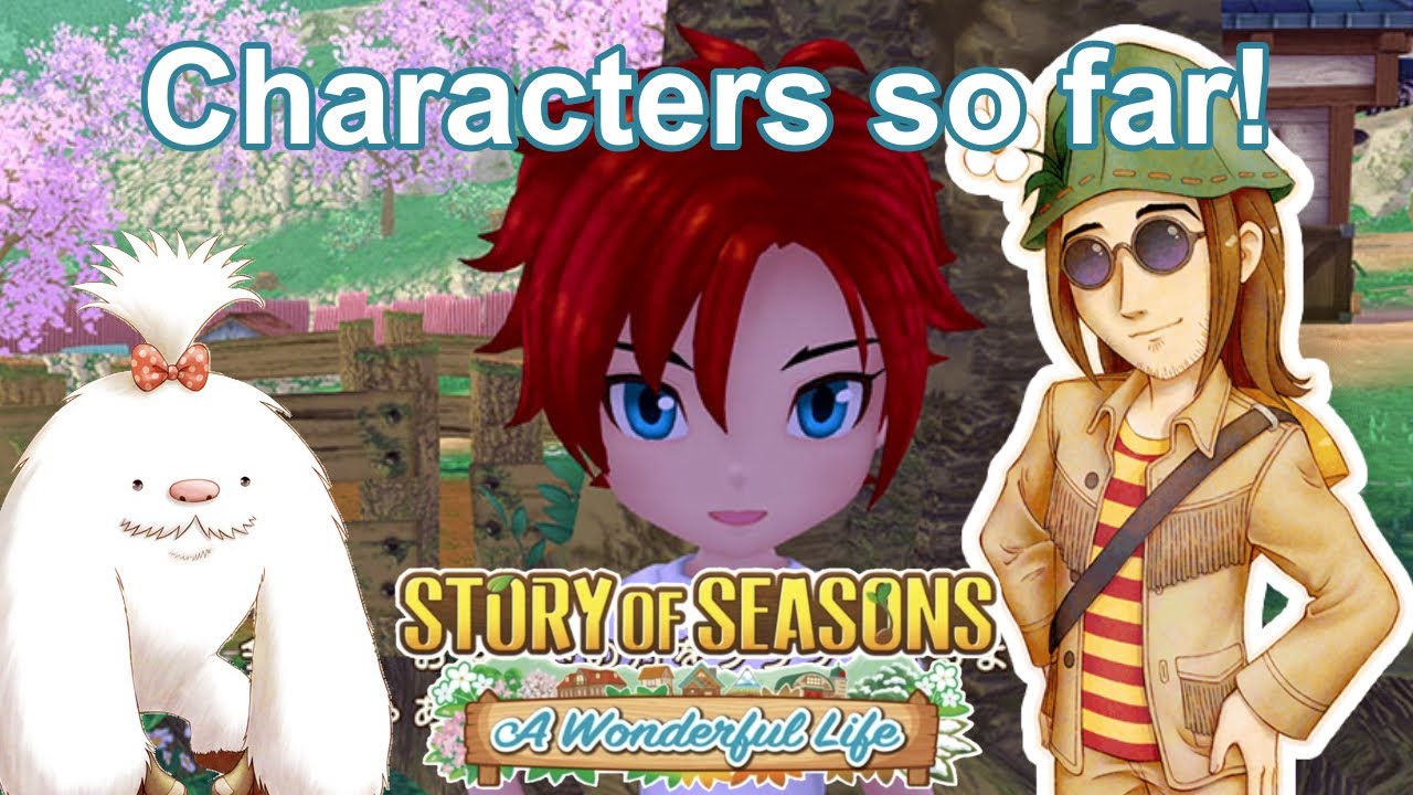 Story of Seasons: A Wonderful Life Marriage Candidates and Characters so far! And some other stuff!