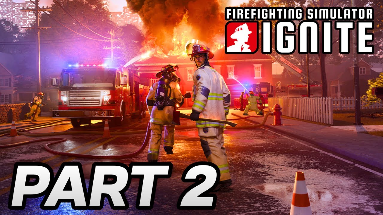 Firefighting Simulator: Ignite Gameplay Walkthrough Part 2 (PS5) - No Commentary