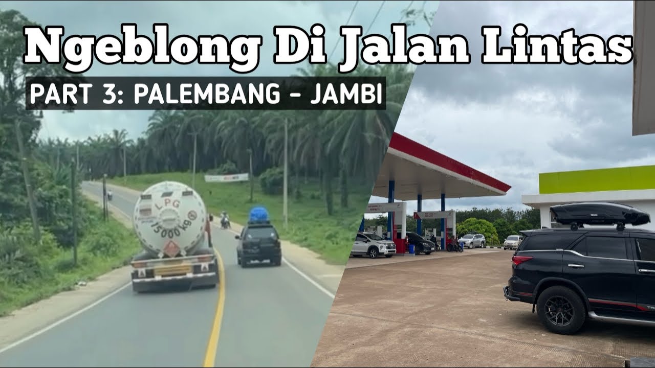 Road Trip Jambi (3/5) | Genangan Di Palembang & Gaspol Ke Kota Jambi | Fortuner TRD