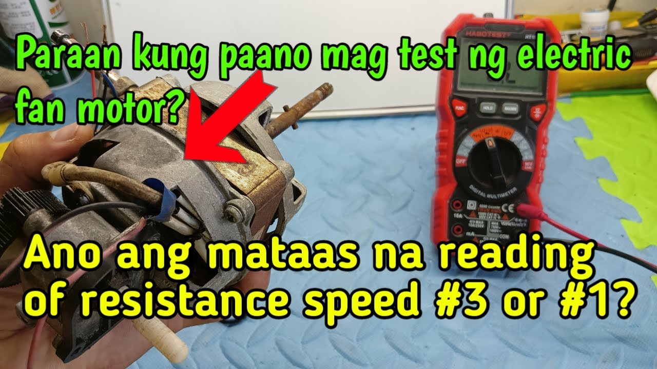 Paano magtest ng electricfan motor sa ibat ibang paraan | tiyak matuto ka dito.