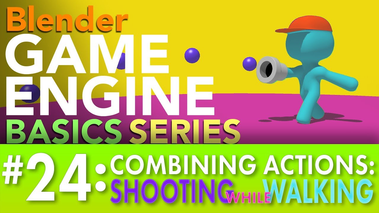 Blender Game Engine Basics Tutorial #24: Shooting While Walking (Combining Actions) #b3d #gamelogic