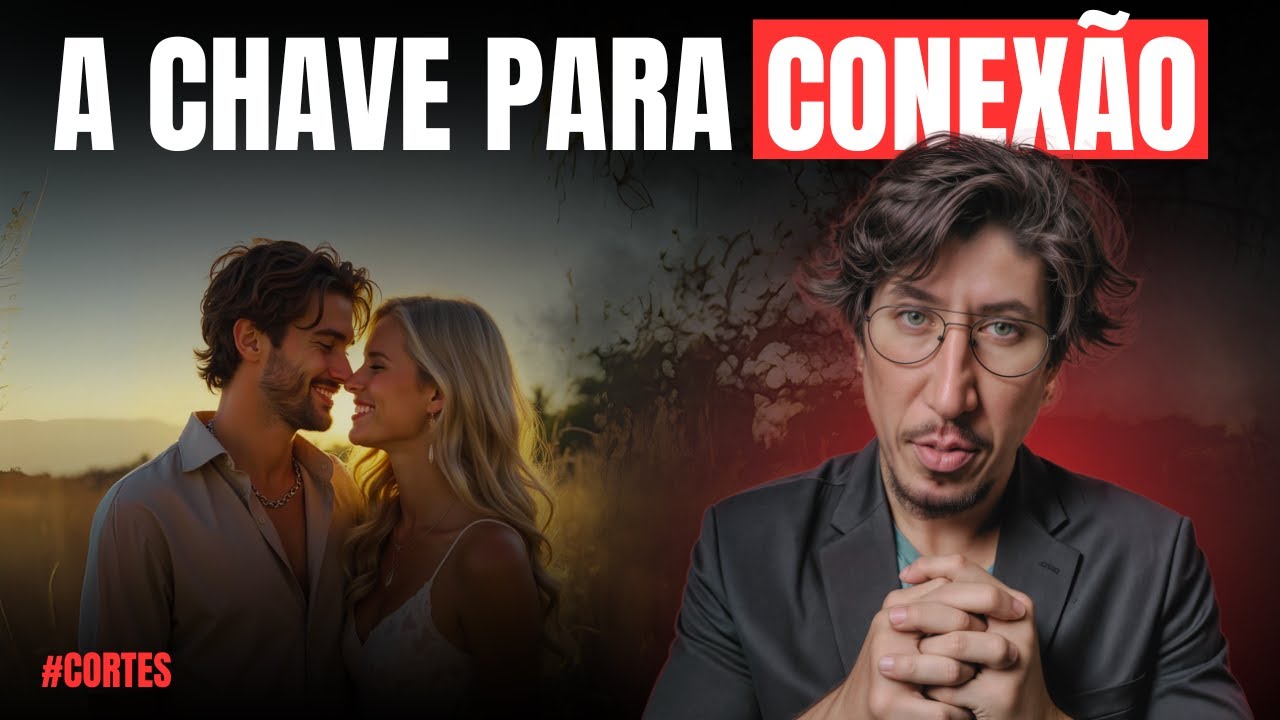 URGENTE: Maneiras CHOCANTES para gerar conexão nas conversas que os especialistas não contam