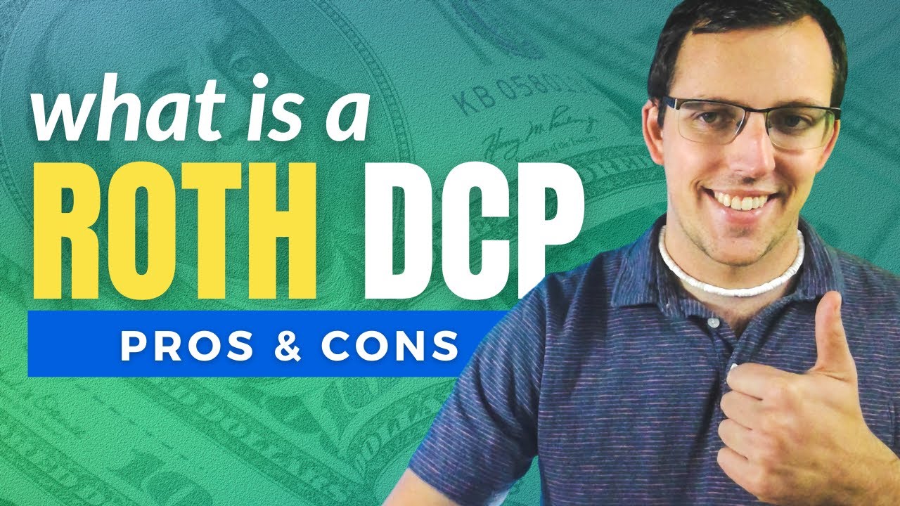 NEW Roth DCP Bill - What is a Roth DCP? - Washington State DRS